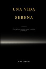 Una vida serena
