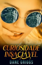 Curiosidade Insaciável