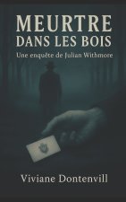 MEURTRE DANS LES BOIS