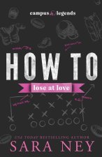 How to Lose at Love