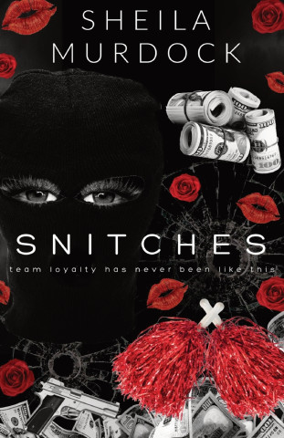 Snitches