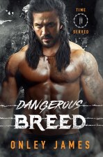 Dangerous Breed