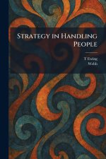 Strategy in Handling People