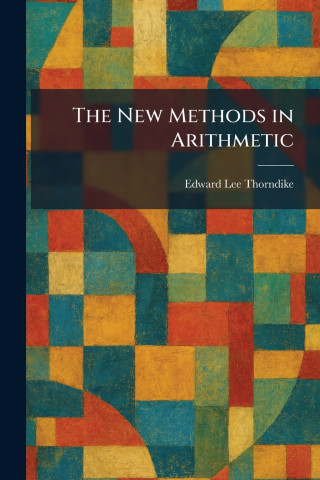 The New Methods in Arithmetic