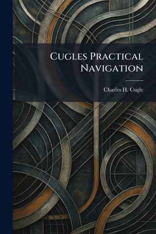 Cugles Practical Navigation