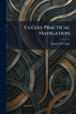 Cugles Practical Navigation