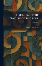 Plotinus on the Nature of the Soul