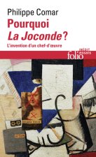 Pourquoi La Joconde ?