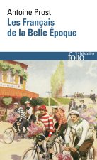 Les Français de la Belle Époque