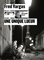 Une unique lueur