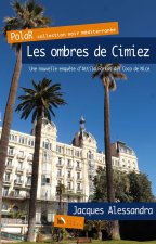Les ombres de Cimiez