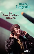 La Fascination Titaÿna