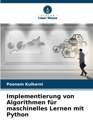 Implementierung von Algorithmen für maschinelles Lernen mit Python