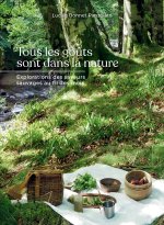 Tous les goûts sont dans la nature