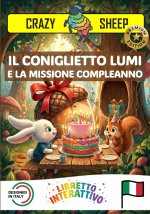 IL CONIGLIETTO LUMI E LA MISSIONE