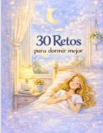 30 retos para dormir mejor