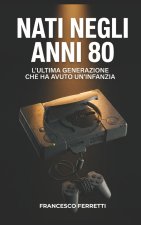 NATI NEGLI ANNI 80
