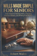 Wills Made Simple for Seniors