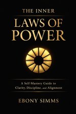 The Inner Laws Of Power