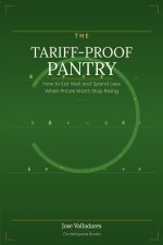 The Tariff-proof Pantry