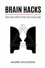 Brain Hacks