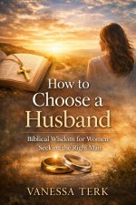 How to Choose a Husband
