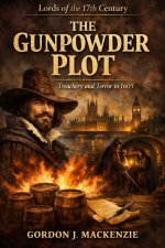 The Gunpowder Plot