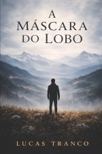 A máscara do lobo