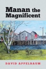 Manan the Magnificent