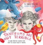 Tantrums Are Not Terrible!