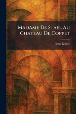 Madame De Stael Au Chateau De Coppet
