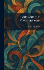 God and the Groceryman