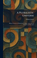 A Pluralistic Universe