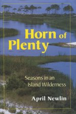 Horn of Plenty – Seasons in an Island Wilderness