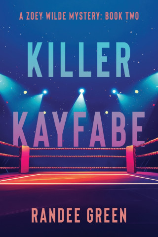 Killer Kayfabe