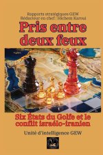 Pris entre deux feux