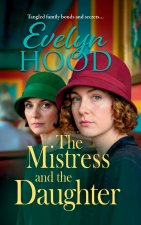 The Mistress and The Daughter