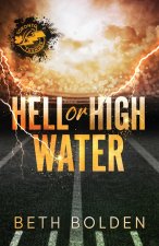 Hell or High Water (Discreet Edition)