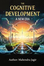 The Cognitive Development - A New Era