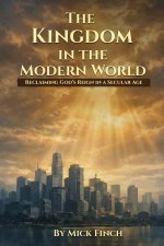 The Kingdom in the Modern World