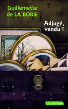 Adjugé, vendu !