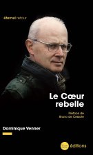 Le Cœur rebelle
