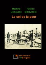 Le sel de la peur