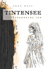 Tintensee - Das verborgene Tor