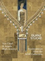 Van Cleef & Arpels High Jewelry x Masterpieces from the MAK Collection /anglais/allemand