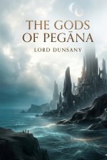 The Gods of Pegāna