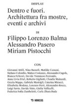 Dentro e fuori. Architettura fra mostre, eventi e archivi