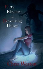 Petty Rhymes and Devouring Things