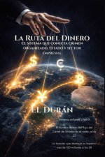 La ruta del dinero