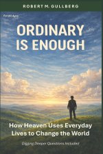 Ordinary is Enough